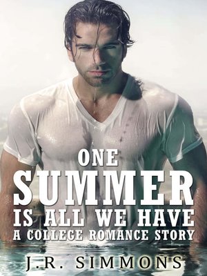 cover image of One Summer Is All We Have
